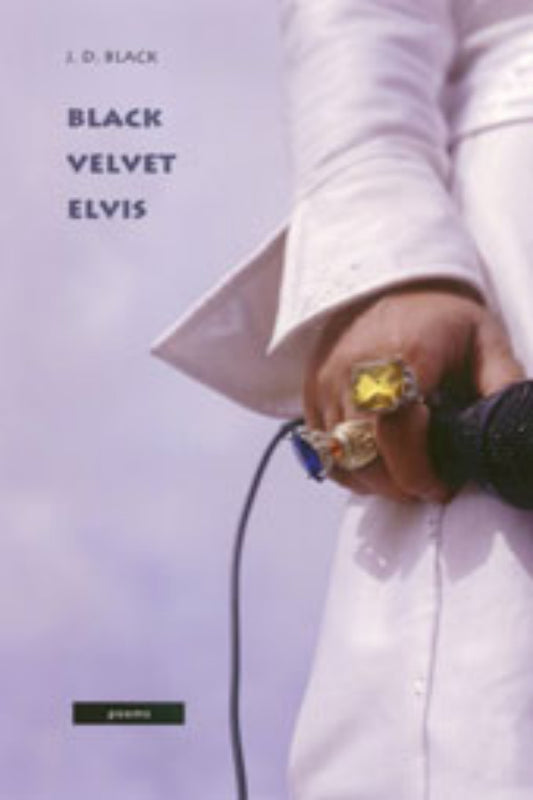 The cover of the book 'Black Velvet Elvis' by J. D.