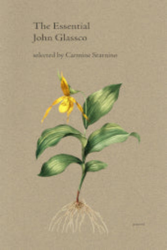 Cover of 'The Essential John Glassco' book featuring an illustration of a single flower with a visible root system, predominantly in green and yellow tones.