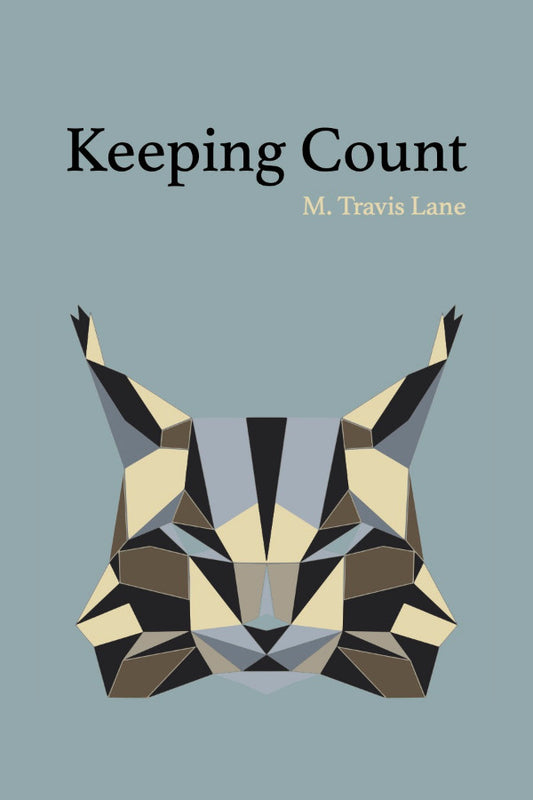 Book cover with geometric animal illustration and text 'Keeping Count' by M. Travis Lane on a gray background