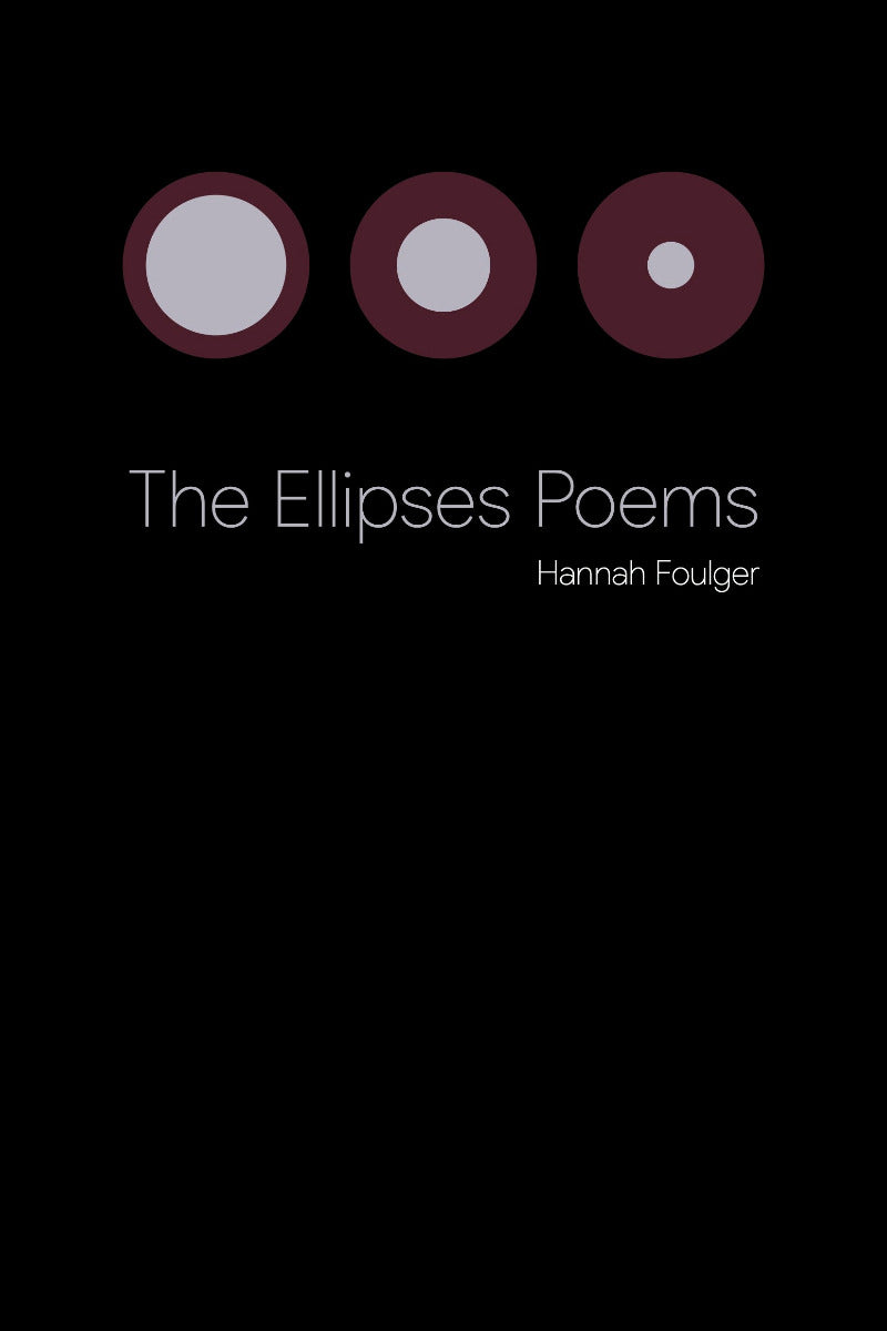 The Ellipses Poems - Preorder