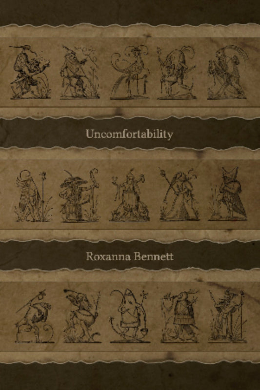 Book cover of 'Uncomfortability' by Roxanna Bennett with illustrations on a brown background