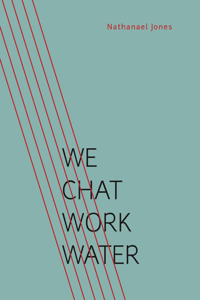 WE/CHAT/WORK/WATER - Prerorder
