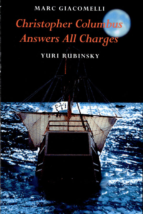 Christopher Columbus Answers All Charges