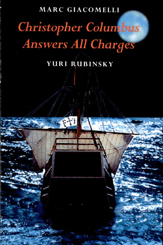 Christopher Columbus Answers All Charges