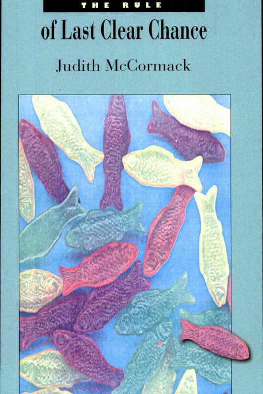 The Rule of Last Clear Chance