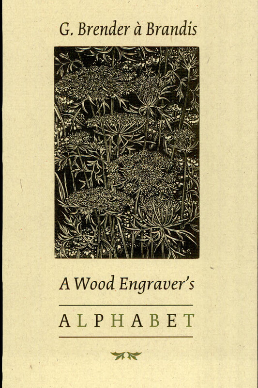 A Wood Engraver's Alphabet